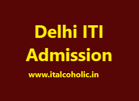 Delhi ITI Admission 2023
