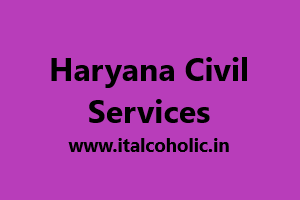 Haryana Civil Services 2023 