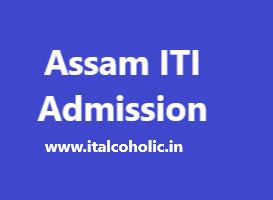Assam ITI Admission 2023 