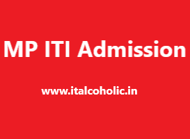 MP ITI 2023 Application Eligibility Merit list Counselling