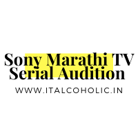 Sony Marathi TV Serial Audition