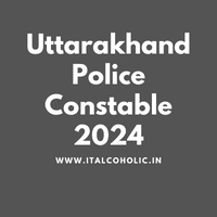 Uttarakhand Police Constable 2024
