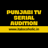 Punjabi TV Serial Audition 2023