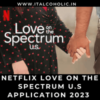 Netflix Love on the Spectrum U.S Application 2023 