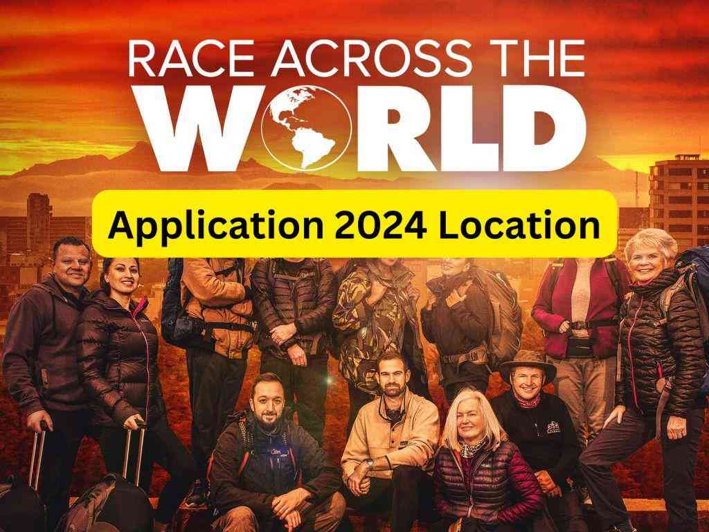 Race Across the World Application 2025 Location Start Date