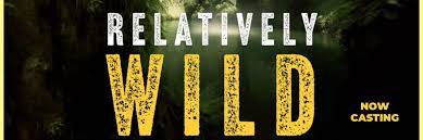 Relatively Wild TV Show 2024